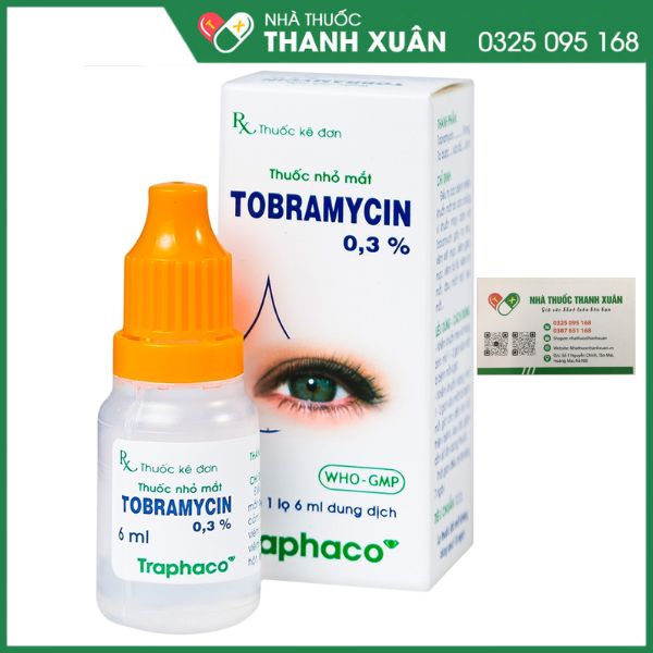 Tobramycin 0,3% - Điều trị các bệnh nhiễm khuẩn mắt